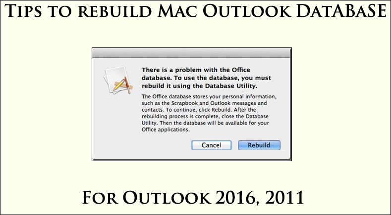 best utility for rebuilding outlook identity mac